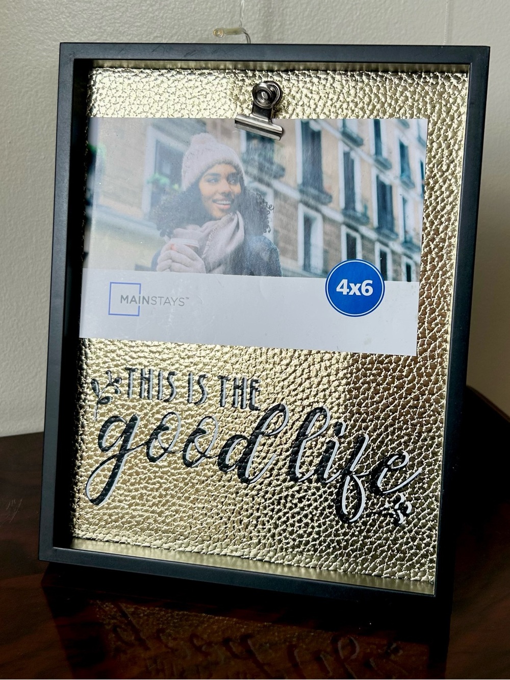 NWT Photo Frame “This Is The Good Life” Gold Textured Foil Accent 4 x 6” w/ Clip